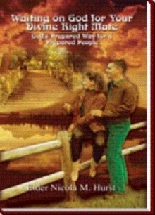 Waiting on God for Your Divine Right Mate