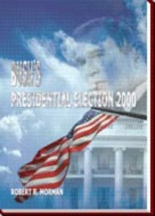 Bush's Presidential Election 2000