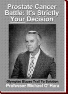 Prostate Cancer Battle: It's Strictly Your Decision