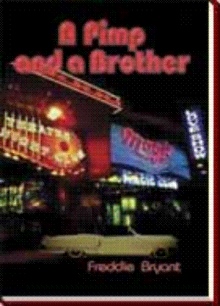 A Pimp and a Brother