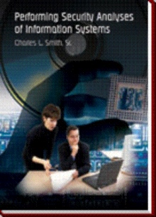 Performing Security Analyses of Information Systems