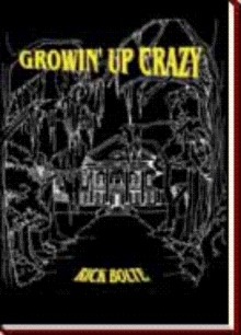 Growin' Up Crazy