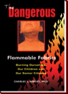 The Dangerous Flammable Fabrics