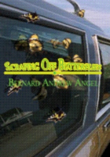 Scraping Off Butterflies