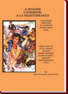 A Spanish Cookbook a la Mediterranea