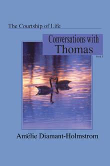 The Courtship of Life: Book I