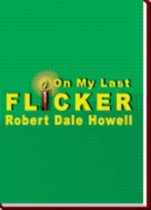 On My Last Flicker