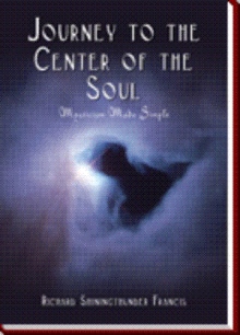 Journey to the Center of the Soul