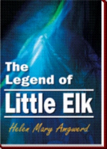 The Legend of Little Elk