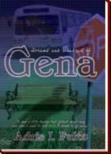 Dreams and Shadows of Gena