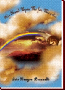 His Hand Upon Me for Miracles