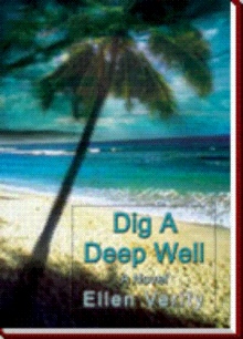 Dig a Deep Well