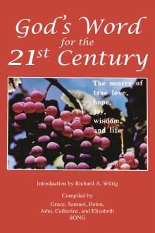 God's Word for the 21st Century