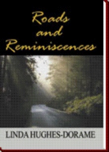 Roads and Reminiscences
