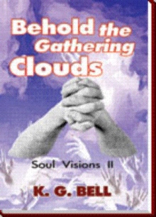 Behold the Gathering Clouds