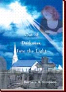 Out of Darkness, Into the Light