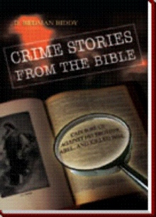Crime Stories From the Bible