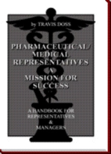 Pharmaceutical/Medical Representatives A Mission for Success