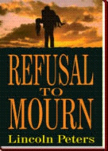 Refusal to Mourn