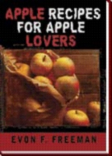 Apple Recipes for Apple Lovers