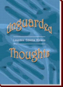 Unguarded Thoughts