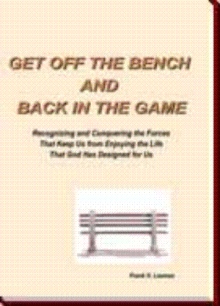 Get Off the Bench and Back in the Game