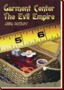 Garment Center The Evil Empire