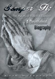 Semper Fi: The Psalms of Robert Alexander