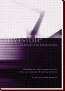 Invisible Illnesses and Disabilities