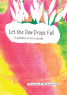 Let the Dew Drops Fall