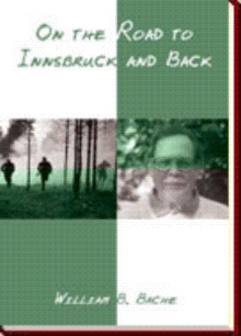 On the Road to Innsbruck and Back