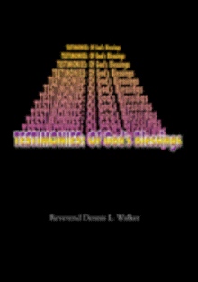 TESTIMONIES: Of God's Blessings