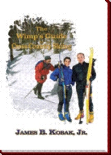 The Wimp's Guide to Cross-Country Skiing