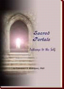 Sacred Portals: Pathways to the Self