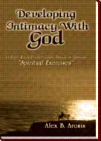 Developing Intimacy With God - 