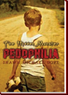 The Hidden Monster: Pedophilia