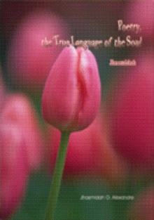 Poetry, the True Language of the Soul