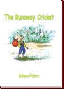 The Runaway Cricket