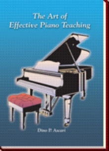 The Art of Effective Piano Teaching