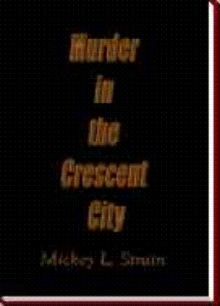 Murder in the Crescent City