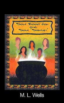 Soul Food for the Soul Sistah