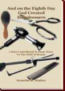 And on the Eighth Day God Created Hairdressers