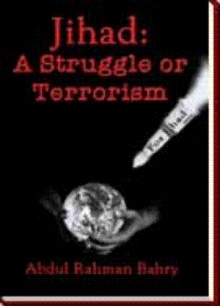 Jihad: A Struggle or Terrorism