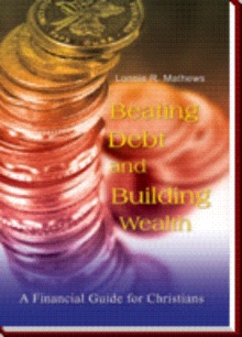Beating Debt and Building Wealth