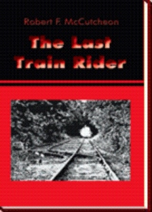 The Last Train Rider