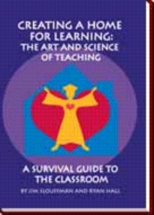 Creating a Home for Learning: The Art & Science of Teaching