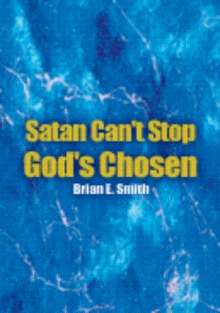 Satan Can't Stop God's Chosen