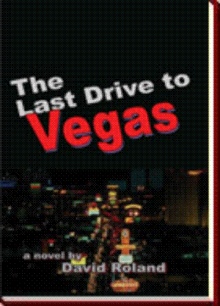 The Last Drive to Vegas
