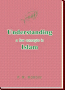 Understanding a few concepts in Islam