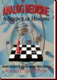 Analog Medicine - A Science of Healing